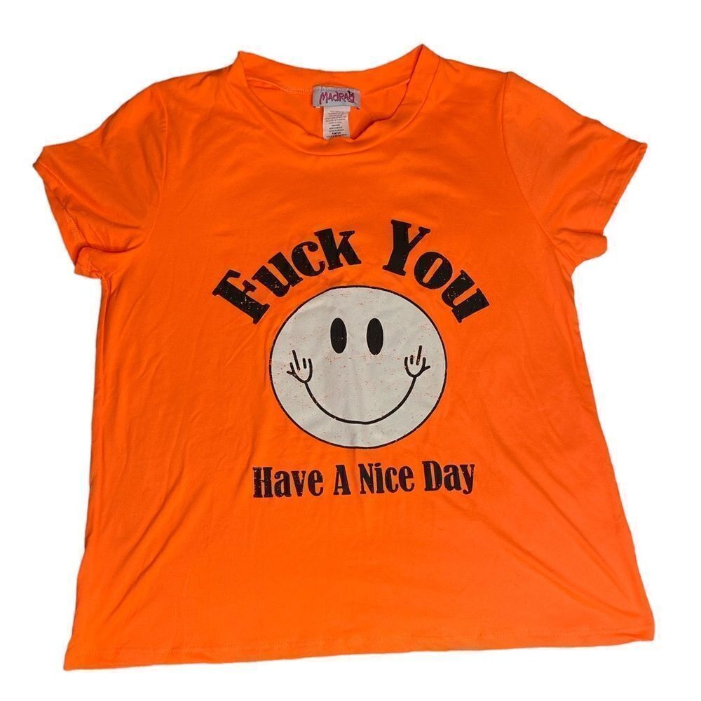Have a Nice Day T Shirt